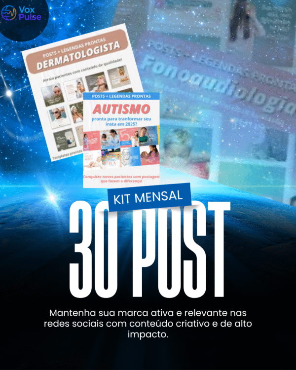Kit de 30 Posts/mês